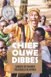 Chief Ouwe Dibbes