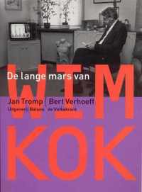 De Lange Mars Van Wim Kok