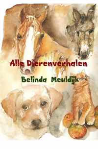 Alle dierenverhalen - Belinda Meuldijk - Paperback (9789402126822)