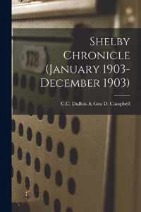 Shelby Chronicle (January 1903- December 1903)