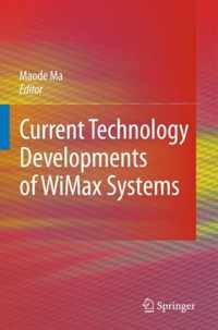 Current Technology Developments of WiMax Systems