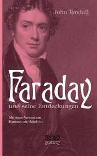 Faraday und seine Entdeckungen