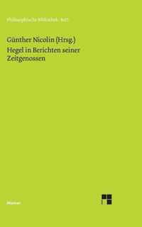 Hegel in Berichten seiner Zeitgenossen