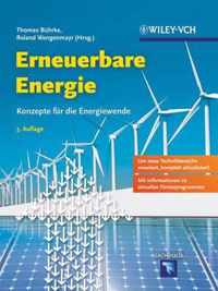Erneuerbare Energie 3e - Konzepte fur die Energiewende