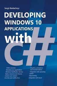 Developing Windows 10 Applications with C#