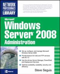 Microsoft Windows Server 2008 Administration