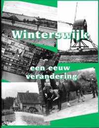 3B - Winterswijk een Eeuw verandering