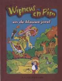 Wipneus en Pim - Wipneus, Pim en de blauwe Jorel ; Wipneus en Pim halen gouddraad