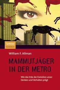 Mammutjager in Der Metro