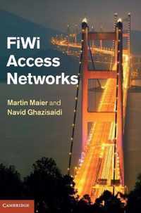 FiWi Access Networks