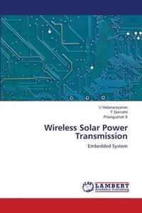 Wireless Solar Power Transmission