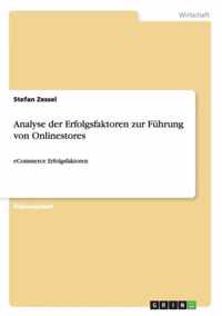 Analyse Der Erfolgsfaktoren Zur F hrung Von Onlinestores