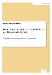 Die Chancen und Risiken von Ethik als Teil der Kundenorientierung