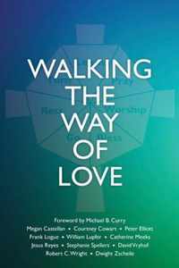 Walking the Way of Love