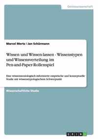 Wissen und Wissen-lassen - Wissenstypen und Wissensverteilung im Pen-and-Paper-Rollenspiel