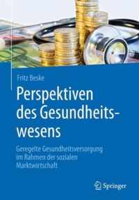 Perspektiven des Gesundheitswesens