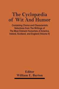 The Cyclopaedia Of Wit And Humor