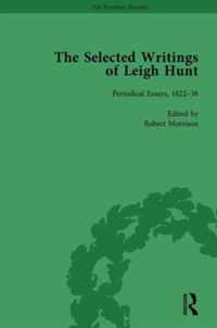 The Selected Writings of Leigh Hunt Vol 3