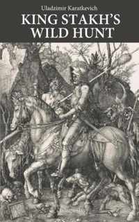 King Stakh&apos;s Wild Hunt