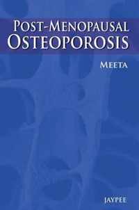 Post-Menopausal Osteoporosis