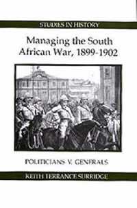Managing the South African War, 1899-1902
