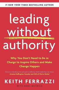 Leading Without Authority