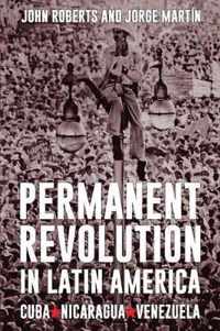 Permanent Revolution in Latin America