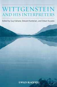 Wittgenstein And His Interpreters - Essays In Memory Of Gord