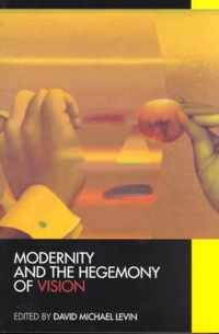 Modernity and the Hegemony of Vision