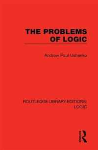 The Problems of Logic