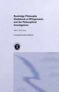 Routledge Philosophy Guidebook To Wittgenstein And The Philo