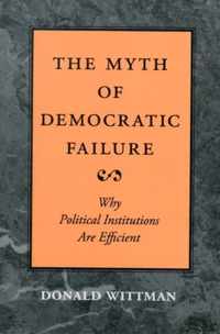 The Myth of Democratic Failure