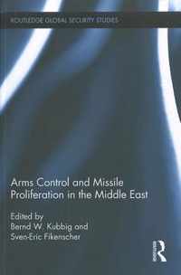 Arms Control and Missile Proliferation in the Middle East