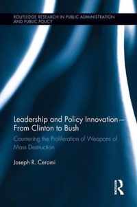 Leadership and Policy Innovation – from Clinton to Bush