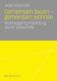 Gemeinsam Bauen - Gemeinsam Wohnen