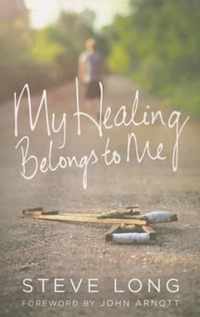 My Healing Belongs to Me