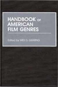 Handbook of American Film Genres