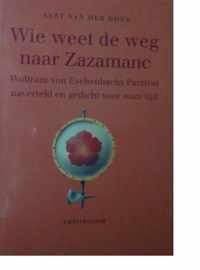 Wie weet de weg naar Zazamanc