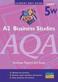 Business Studies AQA A2 Unit 5W