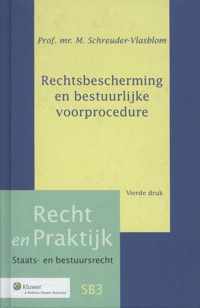 Rechtsbescherming en bestuurlijke voorprocedure