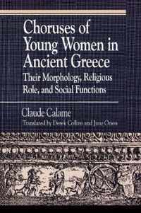 Choruses of Young Women in Ancient Greece