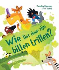 Wie liet daar zijn billen trillen - Timothy Knapman - Hardcover (9789048319190)