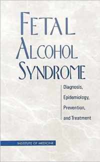 Fetal Alcohol Syndrome