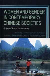 Women and Gender in Contemporary Chinese Societies