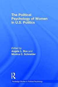 The Political Psychology of Women in U.S. Politics