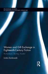 Women and Gift Exchange in Eighteenth-Century Fiction