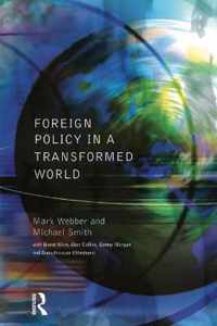 Foreign Policy In A Transformed World