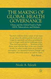 The Making of Global Health Governance