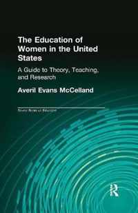 The Education of Women in the United States