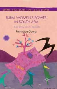 Rural Women s Power in South Asia